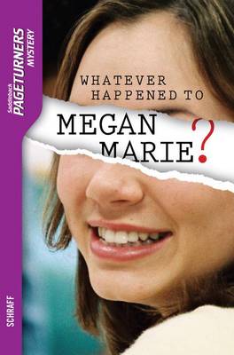 Cover of Whatever Happened to Megan Marie? (Mystery)