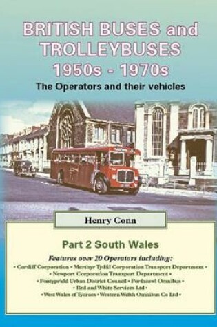 Cover of British Buses and Trolleybuses 1950s-1970s