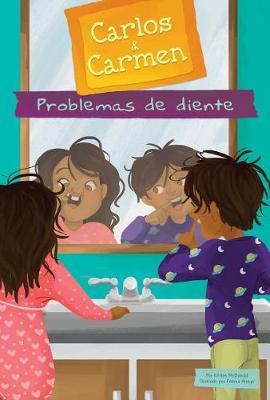 Book cover for Problemas de Diente (Tooth Trouble)
