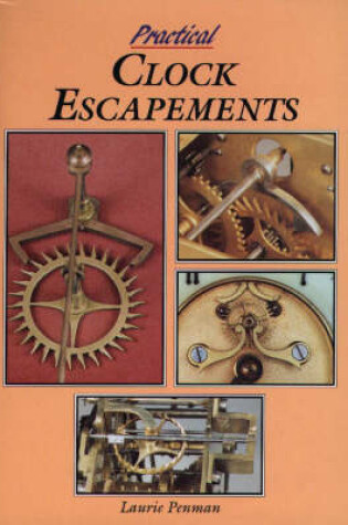 Cover of Practical Clock Escapements