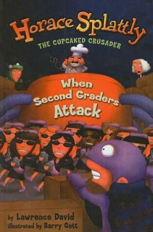 Cover of When Second Graders Attack