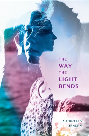 Cover of The Way The Light Bends