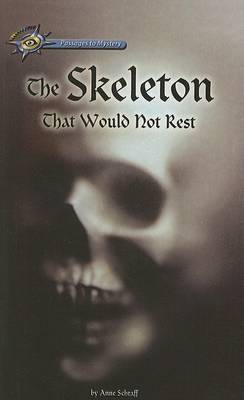 Book cover for The Skeleton That Would Not Rest