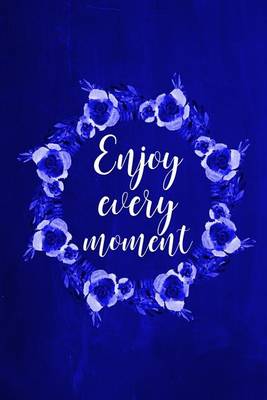 Cover of Chalkboard Journal - Enjoy Every Moment (Blue)