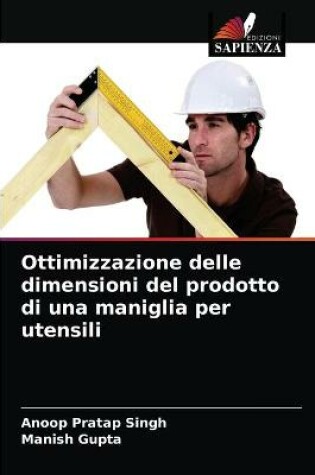 Cover of Ottimizzazione delle dimensioni del prodotto di una maniglia per utensili