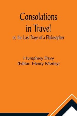 Cover of Consolations in Travel; or, the Last Days of a Philosopher