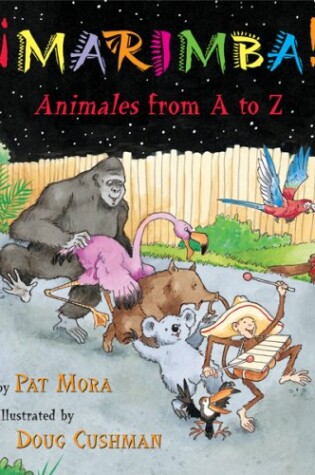 Cover of ?marimba!: Animales from a to Z