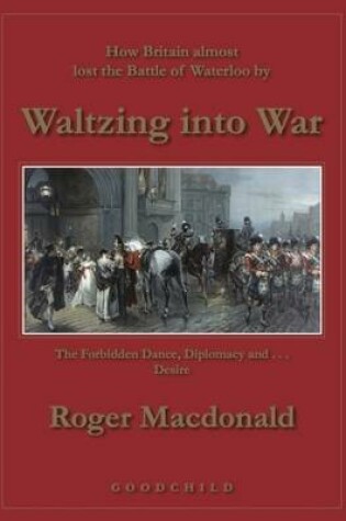 Cover of Waltzing into War