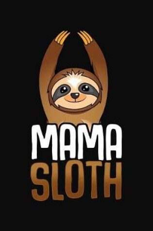 Cover of Mama Sloth