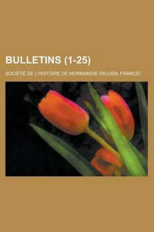 Cover of Bulletins (1-25)