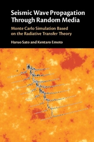 Cover of Seismic Wave Propagation Through Random Media