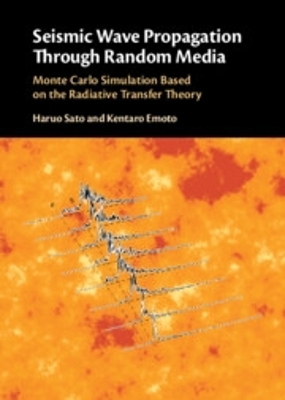 Book cover for Seismic Wave Propagation Through Random Media