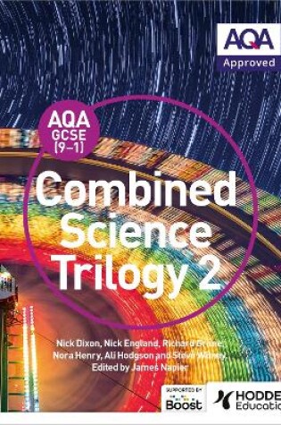 Cover of AQA GCSE (9-1) Combined Science Trilogy Student Book 2