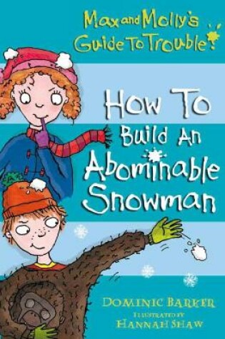 Cover of How to Build an Abominable Snowman