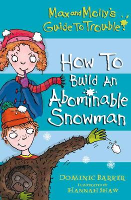 Cover of How to Build an Abominable Snowman