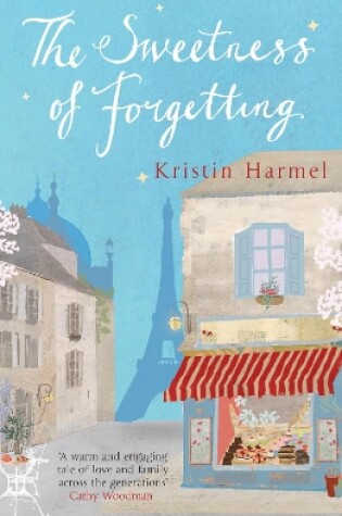 Cover of The Sweetness of Forgetting