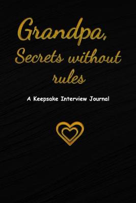 Cover of Grandpa, Secrets without rules