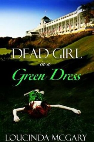 Cover of Dead Girl In a Green Dress