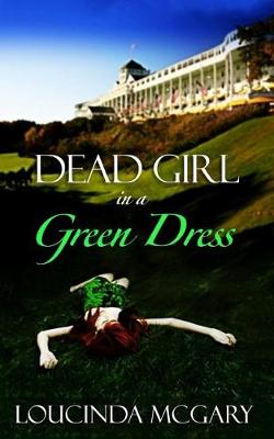 Book cover for Dead Girl In a Green Dress