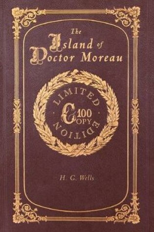 Cover of The Island of Doctor Moreau (100 Copy Limited Edition)