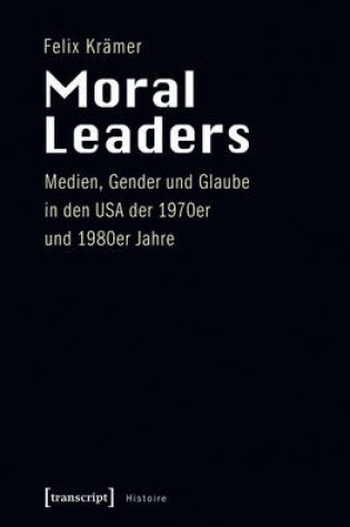 Cover of Moral Leaders