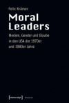 Book cover for Moral Leaders