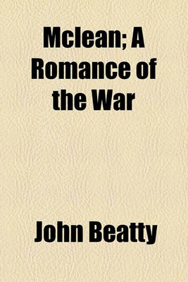 Book cover for McLean; A Romance of the War