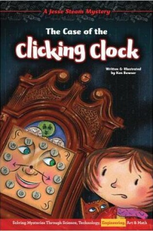 Cover of The Case of the Clicking Clock