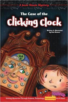 Cover of The Case of the Clicking Clock