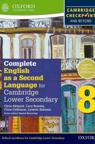 Cover of Complete English as a Second Language for Cambridge Lower Secondary Student Book 8