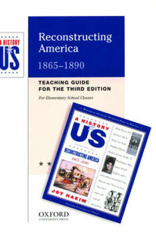 Cover of A History of Us Book 7 Teaching Guide for the Third Edition