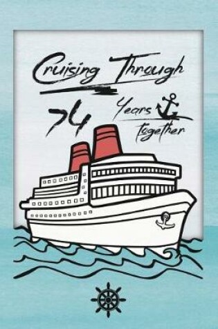 Cover of 74th Anniversary Cruise Journal