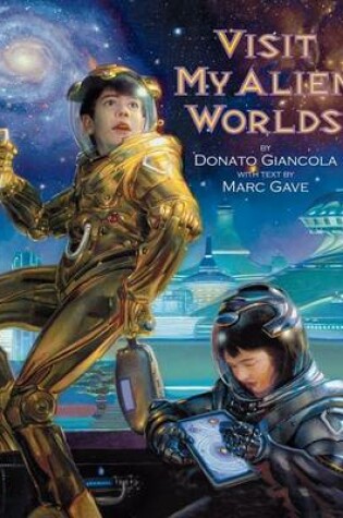 Cover of Visit My Alien World