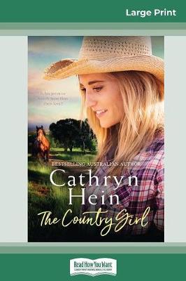 Book cover for The Country Girl (16pt Large Print Edition)