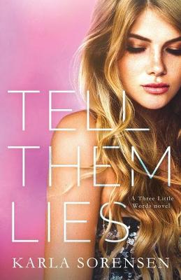 Book cover for Tell Them Lies