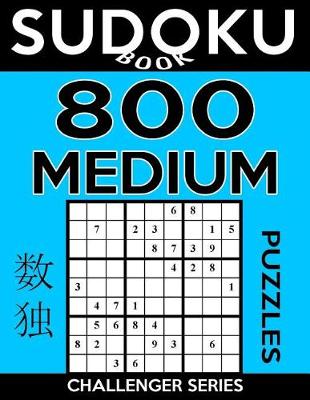 Cover of Sudoku Book 800 Medium Puzzles