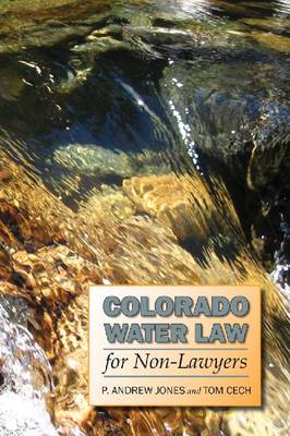 Book cover for Colorado Water Law for Non-Lawyers