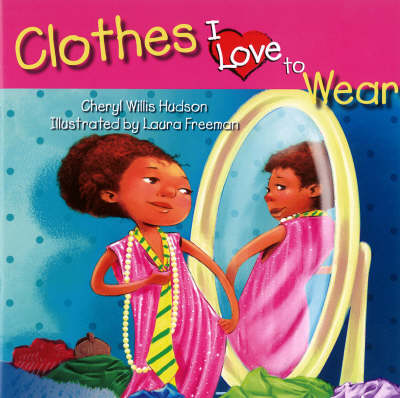 Book cover for Clothes I Love To Wear