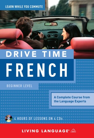 Book cover for Drive Time French: Beginner Level