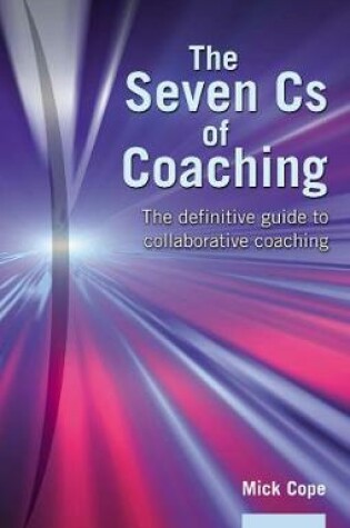 Cover of The Seven Cs of Coaching e-book