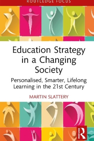 Cover of Education Strategy in a Changing Society