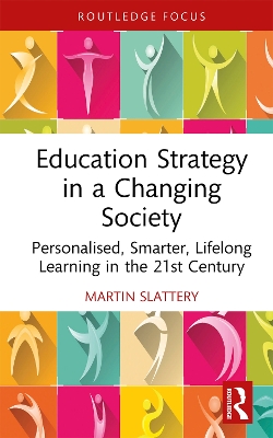 Cover of Education Strategy in a Changing Society