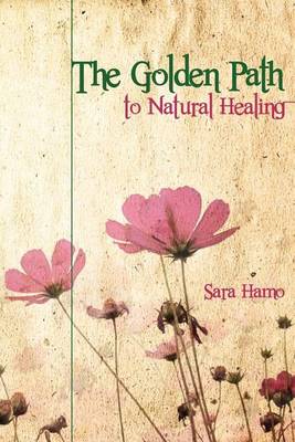 Cover of The Golden Path to Natural Healing