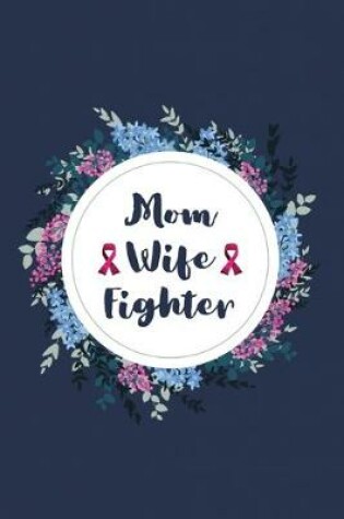 Cover of Mom Wife Fighter