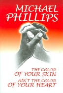 Book cover for The Color of Your Skin Ain't the Color of Your Heart