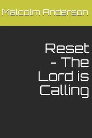 Cover of Reset - The Lord is Calling