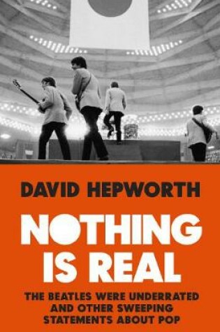 Cover of Nothing is Real