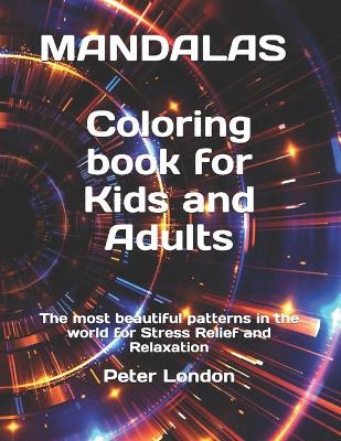 Book cover for MANDALAS Coloring book for Kids and Adults