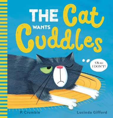 Book cover for The Cat Wants Cuddles