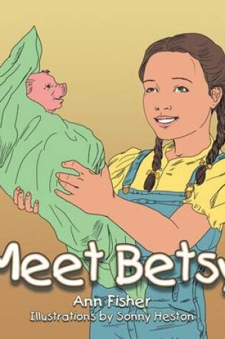 Cover of Meet Betsy